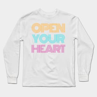 Open Your Heart Long Sleeve T-Shirt